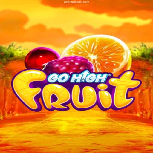 Discover the Exciting World of GoHighFruit with AtlantidaKF.COM Login BET♦️Site