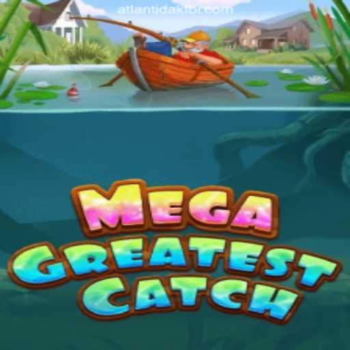 MegaGreatestCatch: An Exciting Adventure Awaits